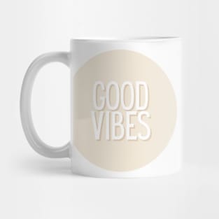 Good Vibes Mug